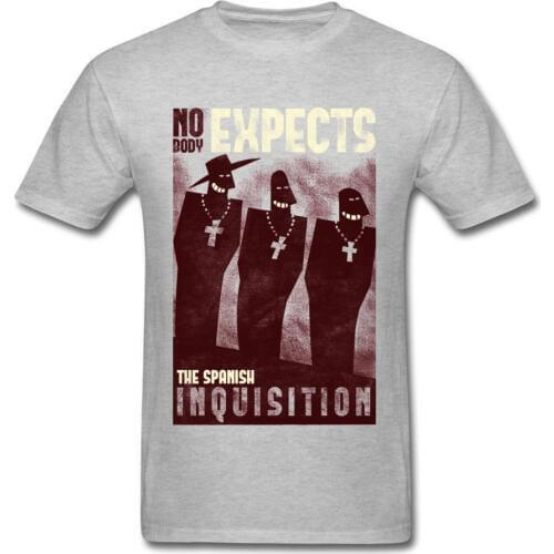 Nobody Expects Them T Shirt Men Grey T-shirt Spanish Inquisition Tshirt History Tops Cotton Tees Sarcasm Clothes Vintage
