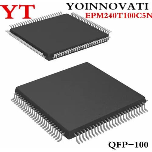 1pcs/lot EPM240T100C5N EPM240T100C5 EPM240 TQFP100 CPLD 192MC 4.7NS IC Best quality