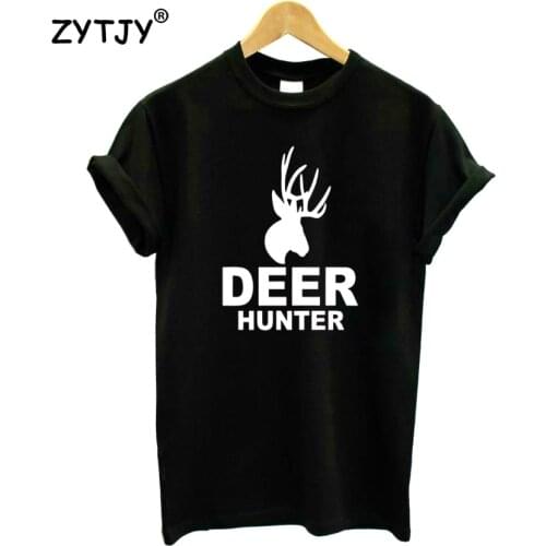 Deer Hunter Print Women Tshirt Cotton Funny t Shirt For Lady Girl Top Tee Hipster Tumblr Drop Ship HH-180