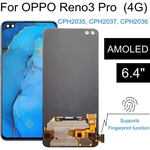 6.4" AMOLED For OPPO Reno3 Pro 4G CPH2035 CPH2037 LCD Display Touch Screen Digitizer Assembly For Reno 3 Pro 4G CPH2036 LCD