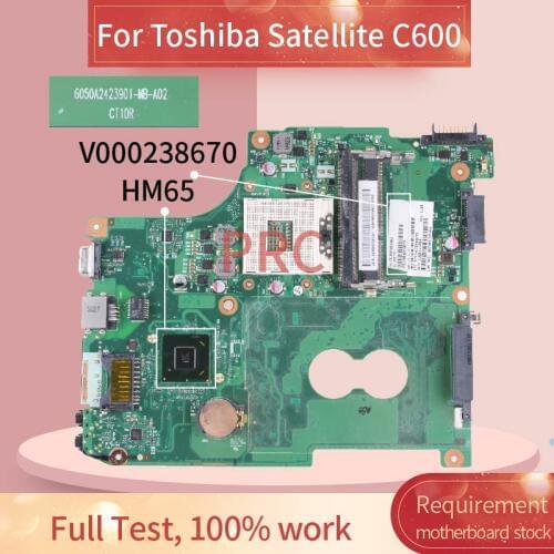 V000238070 For Toshiba Satellite C600 Notebook Mainboard 6050A2423901-MB-A02 HM65 DDR3 Laptop Motherboard