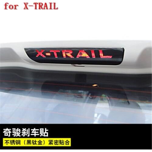 For NISSAN X-TRAIL T32 XTRAIL 2014 to 2019 stainless steel high brake lamp decoration patch Car styling