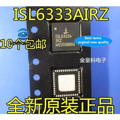 10PCS Supply ISL6333AIRZ ISL6333A ISL6333 QFN48 quality assurance in stock 100% new and original