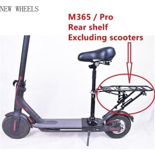 M365 / Pro Electric Scooter Rear shelf connected to the seat Load carrier Excluding scooters Most seated scooters are universal