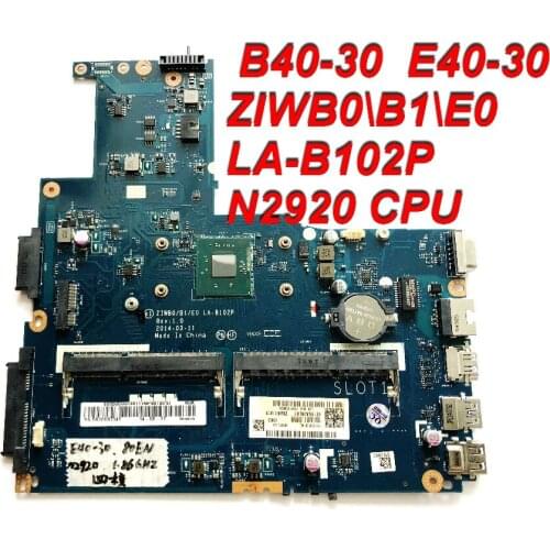 Original For Lenovo E40-30 Motherboard ZIWB0\B1\E0 LA-B102P N2920 CPU tested good free shipping
