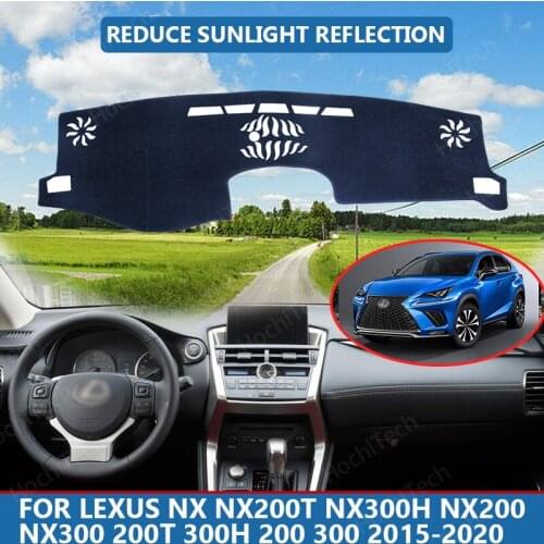Car Inner Dashboard Cover Capet Cape for Lexus NX NX200t NX300h NX200 NX300 200t 2015-2020 Dashmat Sunshade Pad Cover Dash Mat