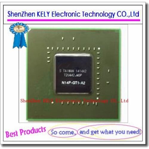 100% New original N14P-GT1-A2 N14P GT1 A2 BGA chipset
