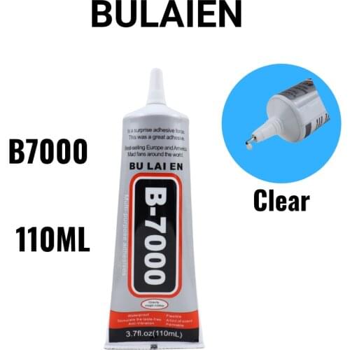 Bulaien B7000 110ML Clear Contact Phone Repair Adhesive Universal Glass Plastic Leather Wood Glue With Precision Applicator Tip