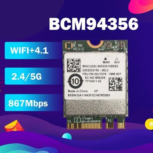 For Thinkpad L460 L560 P50S T460 T460S T460P T560 BCM94356 NGFF 802.11AC 867Mbps WIFI+Bluetooth 4.1 Wireless Card 00JT479