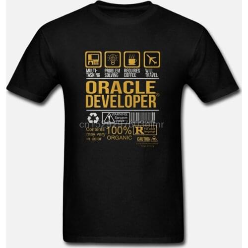 Funny Men t shirt Women novelty tshirt ORACLE DEVELOPER cool T-Shirt