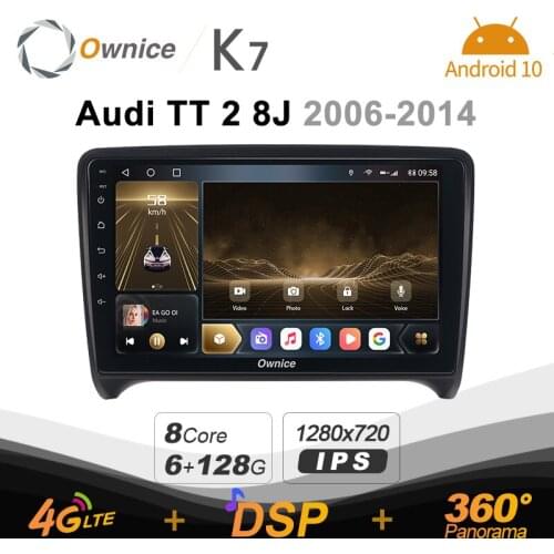 K7 Ownice 6G Ram 128G Rom Android 10.0 Car radio setero for Audi TT 2 8J 2006 - 2014 Auto Audio 360 Panorama Optical 5G Wifi