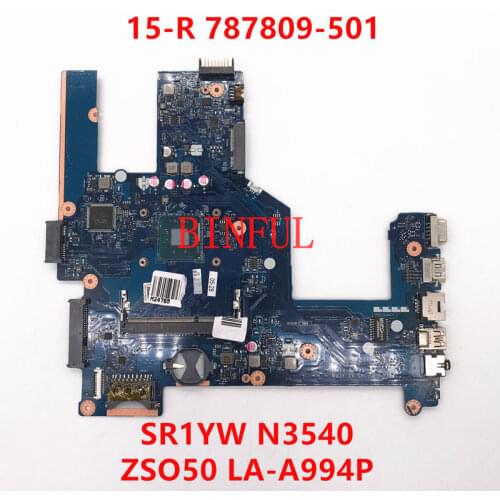 For HP 15-R 250 G3 Laptop motherboard 787809-501 787809-001 787809-601 ZSO50 LA-A994P With SR1YW N3540 CPU DDR3 100% full Tested