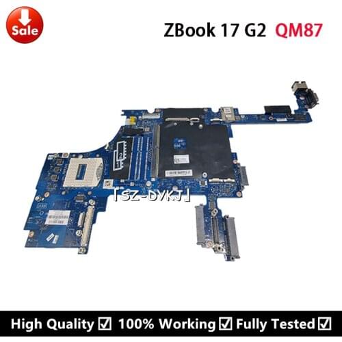 For HP ZBook 17 G2 NoteBook PC Laptop Motherboard 784212-601 784212-001 784212-501 785897-601 ZBK17 LA-B391P QM87 Mainboard