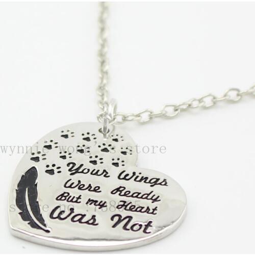"Your Wings Were Ready But My Heart Was Not " Paw Print Heart Pet Lover Necklace Memorial Jewelry Loss Of A Loved One Necklace