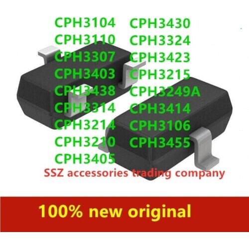 100PCS CPH3104 CPH3110 CPH3307 CPH3403 CPH3438 CPH3314 CPH3214 CPH3210 CPH3405 CPH3430 CPH3324 CPH3423 CPH3215 CPH3249A CPH3414