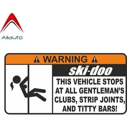Aliauto Warning Car Sticker Ski-Doo Reflective The Vehicle Stops At All Gentlemans Clubs Decal Accessories PVC for VW,15cm*8cm