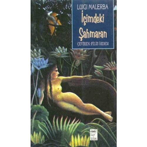 Inside Basilisk Luigi Malerba Telos Yayıncılık Literature Sequence (TURKISH)