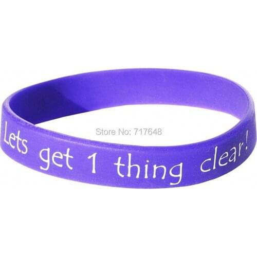 100pcs Lets Get One Thing Clear Purple wristband silicone bracelets free shipping by epacket A