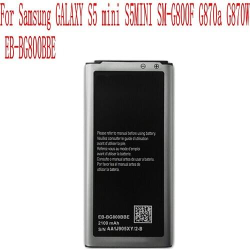 High Quality 2100mAh EB-BG800CBE Battery For Samsung GALAXY S5 mini S5MINI SM-G800F G870a G870W EB-BG800BBE Cell Phone
