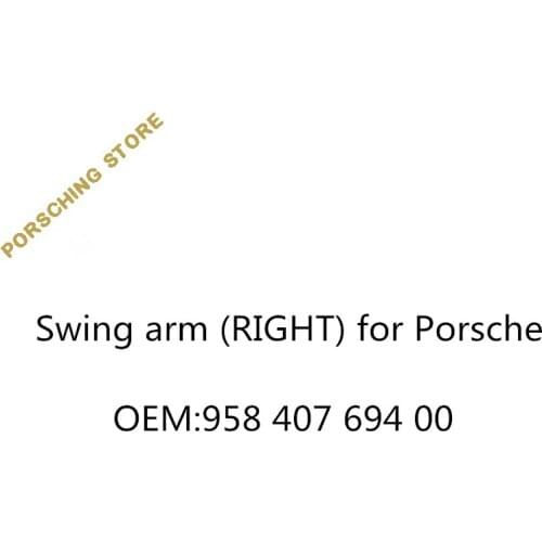 Swing arm (RIGHT) for Porsche OEM:95840769400