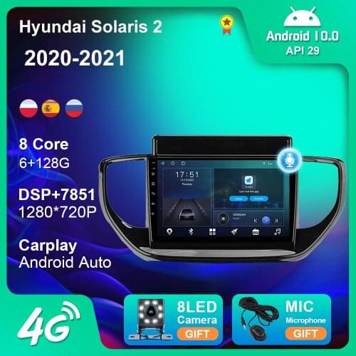 Android 10 Car Radio Stereo For Hyundai Solaris 2 2020-2021 GPS Navigation Android Auto 4G WIFI Camera DSP Carplay DVD Player