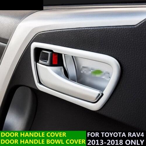 ABS Inner Side Car Door Handle Bowl Molding Cover Kit Trim MATTE SILVER STYLE Accessories For Toyota Rav4 Rav 4 2013 - 2018