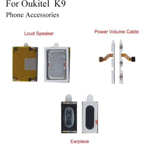 For Oukitel K9 Earpiece Loud Speaker Assembly Replacement Parts for Oukitel K9 Power Volume Cable Phone Accessories