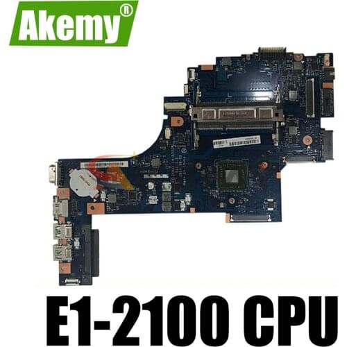 K000891200 LA-B302P For Toshiba Satellite C50D C50D-B018 C55D-B Laptop Motherboard with E1-2100 CPU DDR3 100% test ok