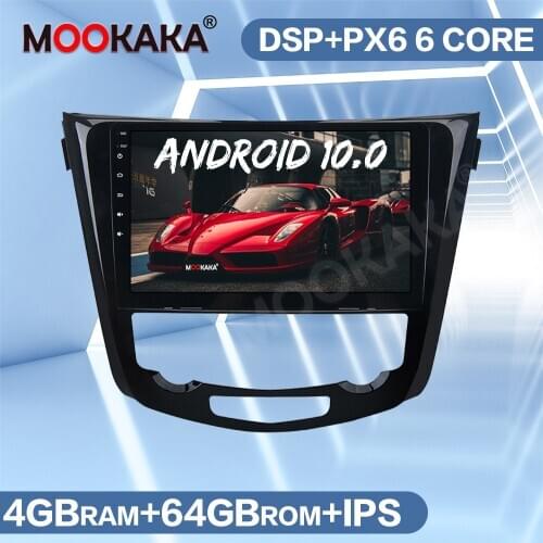 IPS Screen Android 10.0 PX6 Car Multimedia Player For Nissan X-Trail Qashqai J10 J11 2014+ Stereo Radio GPS Navigation Head Unit