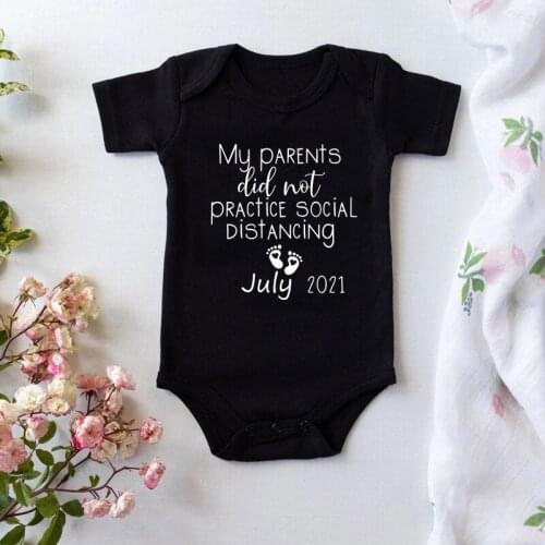 Baby Announcement My Parents Did Not Practice Social Distancing Jan-Dec 2021 Baby Bodysuit Funny Black Cotton Boys Girls Onesies