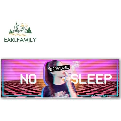 EARLFAMILY 13cm x 4.2cm No Sleep Funny Slap Car Sticker JDM VAN Room Wall Decal Vinyl Waterproof Refrigerator Car Wrap