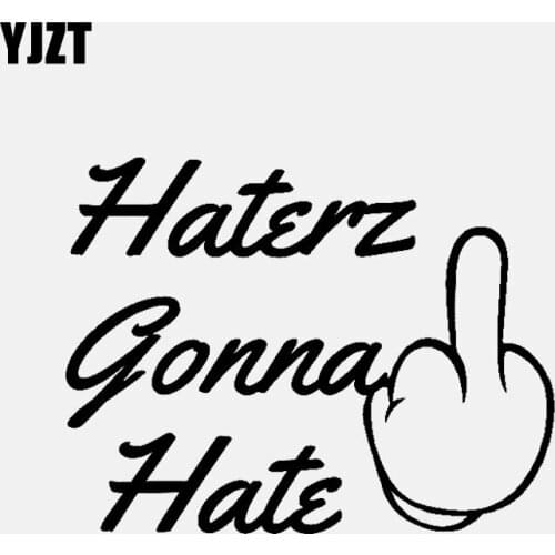 YJZT 14.2CM*11CM Middle Finger Vinyl Decal Car Sticker Haters Gonna Hate Black/Silver C3-1922