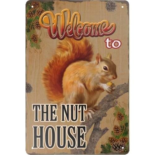 Welcome To The Nut House Tin Sign Squirrel Vintage Tin Sign Metal Sign Wall Decor Home Iron Plate Painting Farmhouse Home Decor