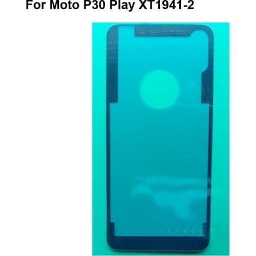 2PCs Adhesive Tape 3M Glue Back Battery cover For Moto P30 Play XT1941-2 3M Glue 3M Glue Back Rear Door Sticker P 30 Play