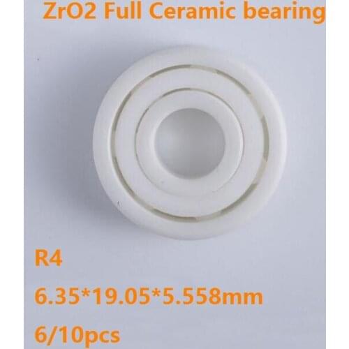 6/10pcs R4 High quality 6.35×19.05×5.558mm Zirconia Ceramic ball bearings ZrO2 Full Ceramic bearing 6.35*19.05*5.558mm