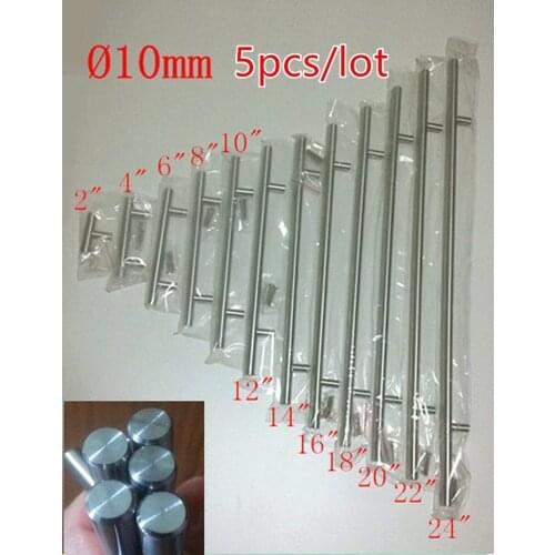 5pcs/lot Diameter 10mm Stainless Steel Kitchen Door Cabinet T Bar Handle Pull Knob 2" ~ 24