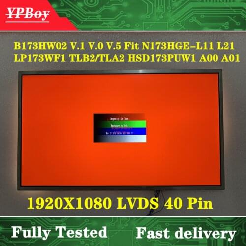 17.3" N173HGE-L11/L21 fit B173HW02 V.1 V.0 B173HW01 V.5 HSD173PUW1 A00 A01 LP173WF1 TLB2/TLA2 LED LCD Screen 40pin 1920x1080