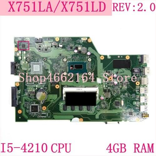X751LA motherboard I5-4210CPU 4GB RAM REV2.0 For ASUS X751L X751LAB R752L R752LD R752LN X751LD X751LJ DDR3 Laptop mainboard test