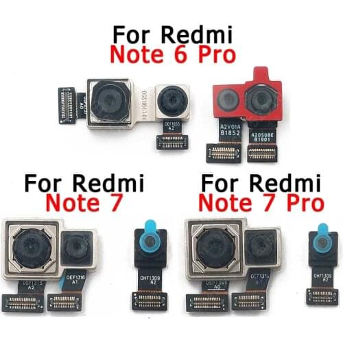 Original Front Back Camera For Xiaomi Redmi Note 7 6 Pro Rear Frontal Selfie Backside Camera Module Flex Replacement Spare Parts