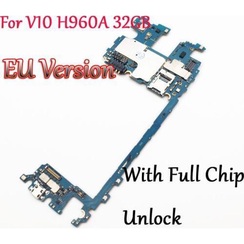 Tested Full Work Original Unlock For LG V10 H960 H960A 6.0 Global Firmware Motherboard Circuit Electronic panel 32GB