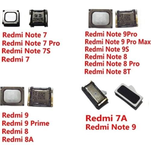 Built-in Earphone Earpiece Top Ear Speaker Replacement For XiaoMi Redmi Note 9 9S 8T 8 7 Pro Max 7S 8A 7A Prime