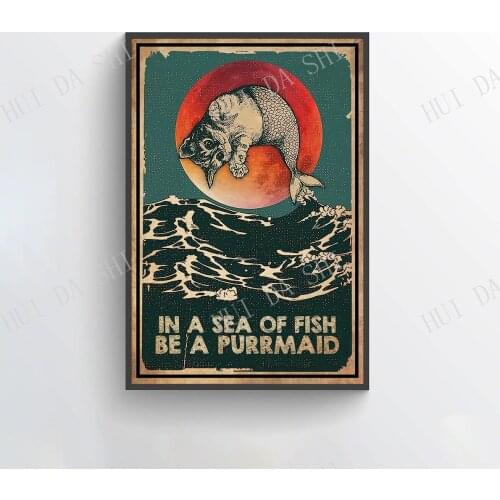 Cat Poster - In A Sea Of Fish Be A Purrmaid, Funny Cat Art Prints, Mermaid Cat Wall Art, Mermaid Lovers Poster, Ocean Wall Art