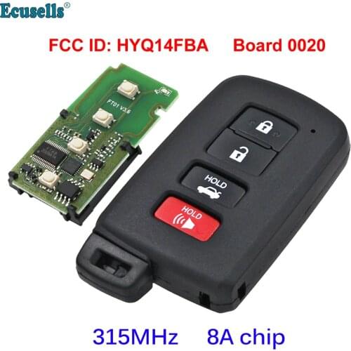 4 Button Keyless Go Smart Remote Key 315MHz 8A Chip for Toyota Camry Corolla Avalon FCC ID HYQ14FBA Board 0020 TOY12