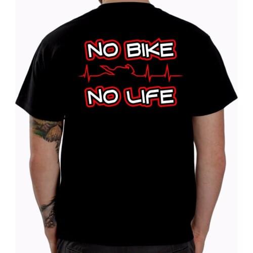 Summer Style Print Men T Shirt Summer No Biker No Life Biker T-Shirt Motorcycle Clothing Apparel Funny Gift slim Fit Tee Shirts