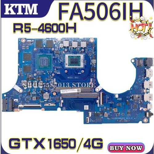 FA506 for ASUS Tuf A15 FA706 FA506IU FA506IV FA506II FA506IH Laptop Motherboard Mainboard 100% test OK R5 cpu GTX1650-4G