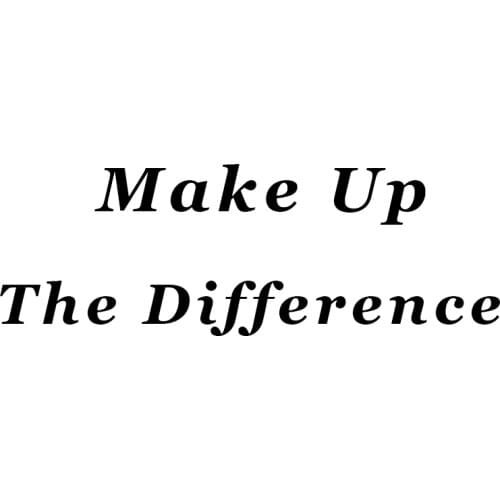 Make up the difference