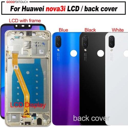 Original For Huawei nova 3i LCD Display + Touch Screen Panel Digitizer Assembly with frame For Huawei Nova3i lcd + back cover
