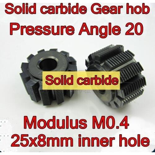 M0.4 Modulus Pressure Angle 20 Solid carbide Gear hob 25x8mm Inner hole 1pcs