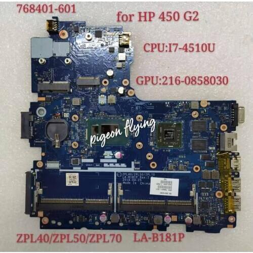 768401-601 768401-501 For HP Probook 450 G2 Laptop Motherboard ZPL40/50/70 LA-B181P With I7-4510U GPU 216-0858030 2GB 100% Test