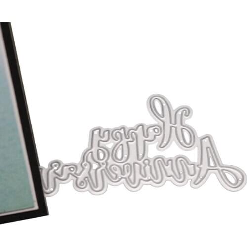 Happy Anniversary Metal Cutting Dies Stencil DIY Scrapbooking Album Stamp Paper Card Embossing Decor Craft